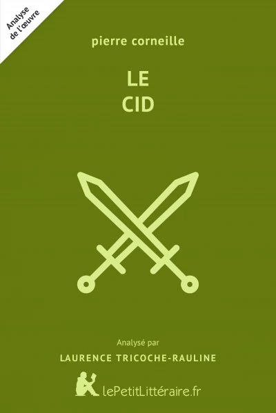 Analyse du livre :  Le Cid